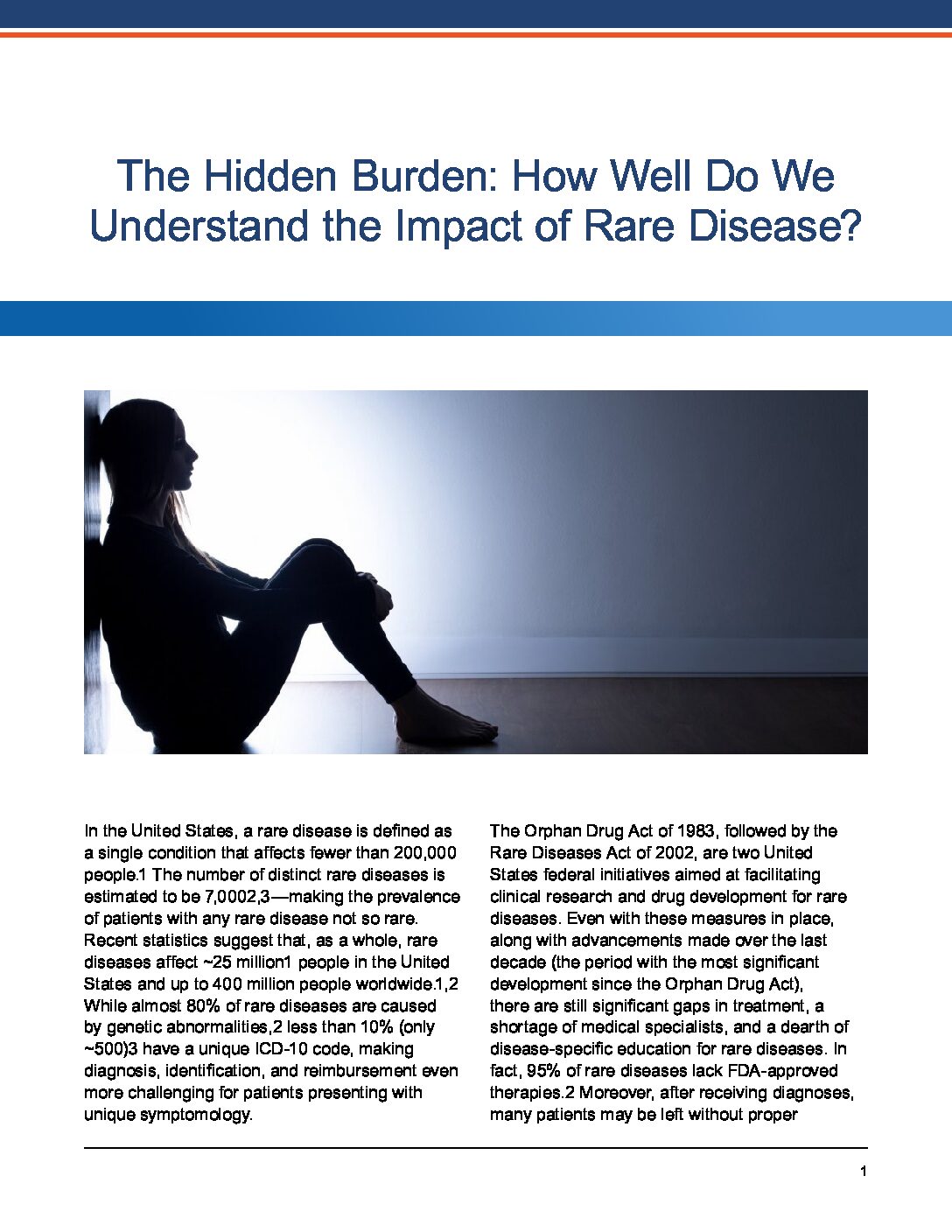 The Hidden Burden How Well Do We Understand The Impact Of Rare Disease